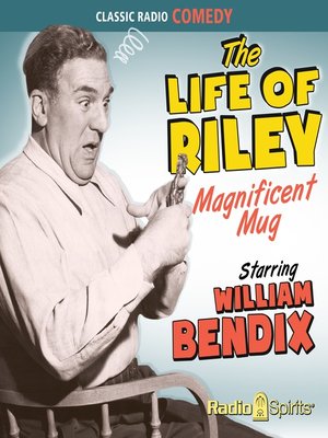 The Life of Riley: Magnificent Mug - Audiobook